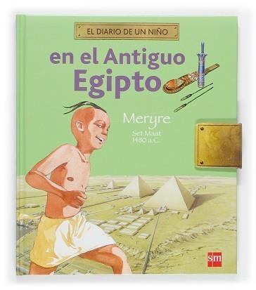 EN EL ANTIGUO EGIPTO (DIARIO DE UN NIÑO) | 9788434844568 | MARSHALL, AMANDINE | Llibreria Aqualata | Comprar llibres en català i castellà online | Comprar llibres Igualada