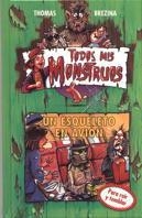 ESQUELETO EN AVION, UN (TODOS MIS MONSTRUOS 5) | 9788434848085 | BREZINA, THOMAS | Llibreria Aqualata | Comprar llibres en català i castellà online | Comprar llibres Igualada