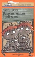 BESSONS, GATONS I POLISSONS (V.V. TARONJA 76) | 9788482861487 | SOTORRA, ANDREU | Llibreria Aqualata | Comprar libros en catalán y castellano online | Comprar libros Igualada