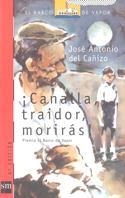 CANALLA,TRAIDOR,MORIRAS! | 9788434843363 | DEL CAÑIZO,JOSE ANTONIO | Llibreria Aqualata | Comprar llibres en català i castellà online | Comprar llibres Igualada