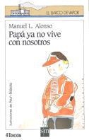 PAPA YA NO VIVE CON NOSOTROS (B.V. BLANCO 50) | 9788434839687 | ALONSO, MANUEL L | Llibreria Aqualata | Comprar llibres en català i castellà online | Comprar llibres Igualada