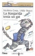 MARGARIDA TENIA UN GAT, LA (V.V. BLANC 21) | 9788476295281 | COSTA, NICOLETTA | Llibreria Aqualata | Comprar llibres en català i castellà online | Comprar llibres Igualada