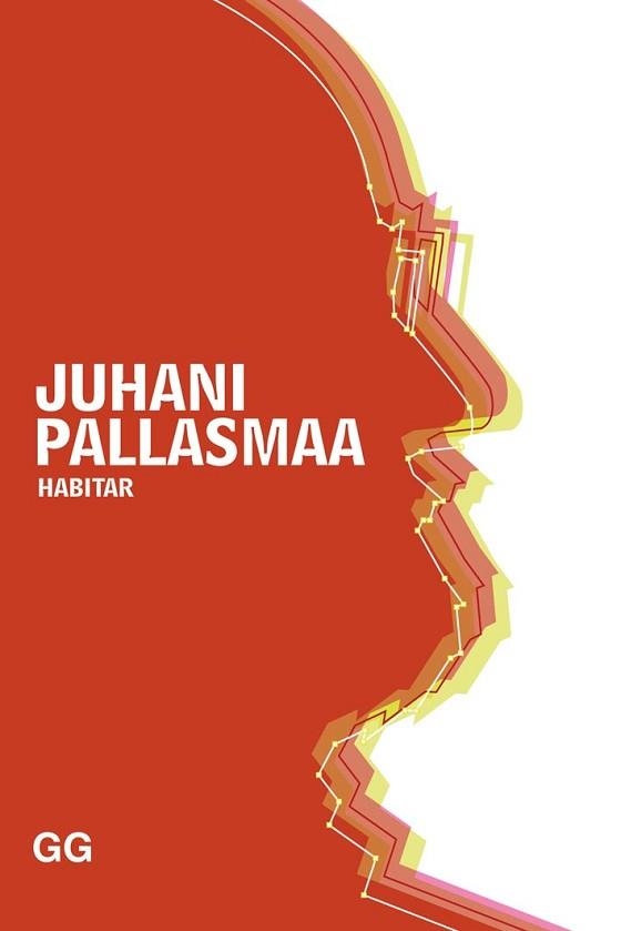 HABITAR | 9788425229237 | PALLASMAA, JUHANI | Llibreria Aqualata | Comprar llibres en català i castellà online | Comprar llibres Igualada