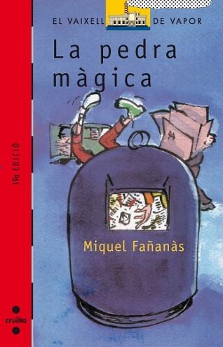 PEDRA MAGICA, LA (V.V.VERMELL 72) | 9788482861326 | FAÑANAS, MIQUEL | Llibreria Aqualata | Comprar llibres en català i castellà online | Comprar llibres Igualada