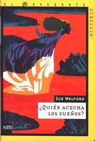 QUIEN ACECHA LOS SUEÑOS? (NAVEGANTE MISTERIO 5) | 9788434862722 | WELFORD, SUE | Llibreria Aqualata | Comprar llibres en català i castellà online | Comprar llibres Igualada