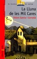 LLUNA DE LES MIL CARES, LA (V.V.VERMELL 18) | 9788476292556 | García i Cornell$, Dolors | Llibreria Aqualata | Comprar llibres en català i castellà online | Comprar llibres Igualada