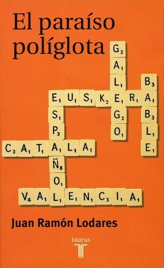 PARAISO POLIGLOTA, EL (PENSAMIENTO) | 9788430603756 | LODARES, JUAN RAMON | Llibreria Aqualata | Comprar llibres en català i castellà online | Comprar llibres Igualada