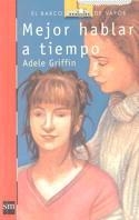 MEJOR HABLAR A TIEMPO (B.V. ROJO 112) | 9788434865594 | GRIFFIN, ADELE | Llibreria Aqualata | Comprar llibres en català i castellà online | Comprar llibres Igualada