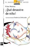 QUE DESASTRE DE NIÑO | 9788434836679 | Mateos, Pilar | Llibreria Aqualata | Comprar llibres en català i castellà online | Comprar llibres Igualada