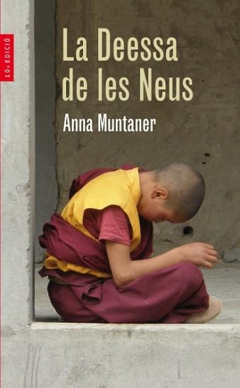 DEESSA DE LES NEUS, LA (ALERTA ROJA 9) | 9788482861401 | MUNTANER, ANNA | Llibreria Aqualata | Comprar llibres en català i castellà online | Comprar llibres Igualada