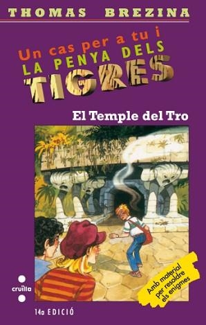 TEMPLE DEL TRO, EL (PENYA DELS TIGRES 1) | 9788482861951 | BREZINA, THOMAS | Llibreria Aqualata | Comprar llibres en català i castellà online | Comprar llibres Igualada