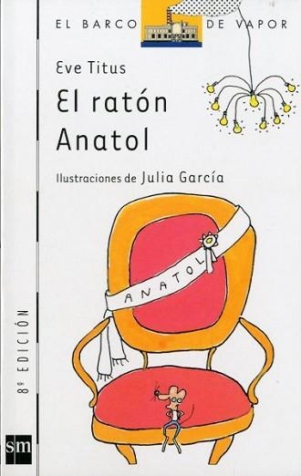 RATON ANATOL, EL (B.V.BLANCO 73) | 9788434861640 | TITUS, EVE | Llibreria Aqualata | Comprar llibres en català i castellà online | Comprar llibres Igualada