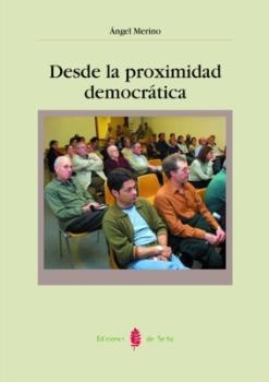 DESDE LA PROXIMIDAD DEMOCRATICA (RES PUBLICA 9) | 9788476284308 | MERINO, ANGEL | Llibreria Aqualata | Comprar llibres en català i castellà online | Comprar llibres Igualada