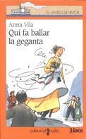 QUI FA BALLAR LA GEGANTA (V.V. TARONJA 87) | 9788482863795 | VILA, ANNA | Llibreria Aqualata | Comprar llibres en català i castellà online | Comprar llibres Igualada