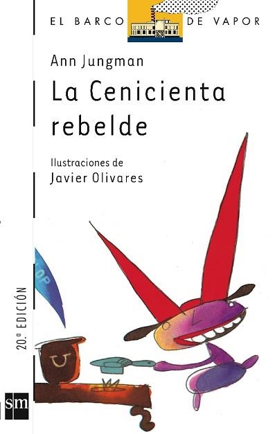 CENICIENTA REBELDE, LA (B.V. BLANCO 53) | 9788434840959 | JUNGMAN, ANN | Llibreria Aqualata | Comprar llibres en català i castellà online | Comprar llibres Igualada