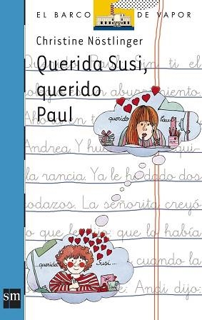 QUERIDA SUSI, QUERIDO PAUL (B.V. AZUL 19) | 9788434816770 | N\stlinger, Christine | Llibreria Aqualata | Comprar llibres en català i castellà online | Comprar llibres Igualada