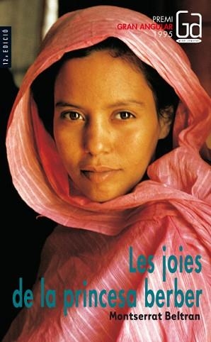 JOIES DE LA PRINCESA BERBER, LES (GRAN ANGULAR 80) | 9788482860916 | BELTRAN, MONTSERRAT | Llibreria Aqualata | Comprar llibres en català i castellà online | Comprar llibres Igualada