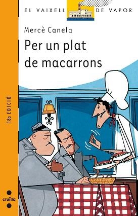 PER UN PLAT DE MACARRONS (V.V. TARONJA 86) | 9788482863498 | CANELA, MERCE | Llibreria Aqualata | Comprar llibres en català i castellà online | Comprar llibres Igualada