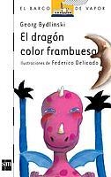 DRAGON COLOR FRAMBUESA, EL (B.V.B 38) | 9788434832145 | BYDLINSKI, GEORG | Llibreria Aqualata | Comprar llibres en català i castellà online | Comprar llibres Igualada