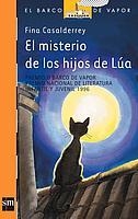 MISTERIO DE LOS HIJOS DE LUA, EL (B.V. NARANJA 103) | 9788434852693 | CASALDERREY, FINA | Llibreria Aqualata | Comprar llibres en català i castellà online | Comprar llibres Igualada