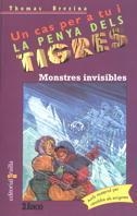 MONSTRES INVISIBLES (PENYA DELS TIGRES 8) | 9788482863221 | BREZINA, THOMAS | Llibreria Aqualata | Comprar llibres en català i castellà online | Comprar llibres Igualada