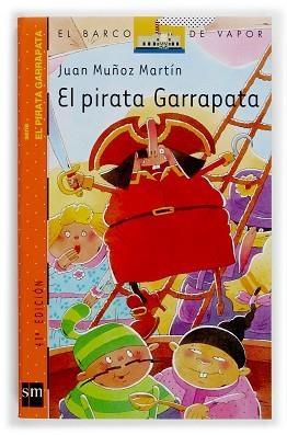 PIRATA GARRAPATA, EL (B.V. NARANJA 1) | 9788434887138 | MUÑOZ MARTIN, JUAN | Llibreria Aqualata | Comprar libros en catalán y castellano online | Comprar libros Igualada