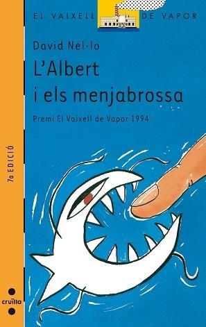 ALBERT I ELS MENJABROSSA, L` (V.V. TARONJA 64) | 9788476299524 | NEL.LO, DAVID | Llibreria Aqualata | Comprar libros en catalán y castellano online | Comprar libros Igualada