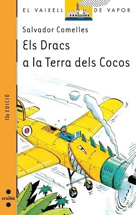 DRACS A LA TERRA DE COCOS, ELS (V.V. TARONJA 71) | 9788482860886 | COMELLES, SALVADOR | Llibreria Aqualata | Comprar llibres en català i castellà online | Comprar llibres Igualada