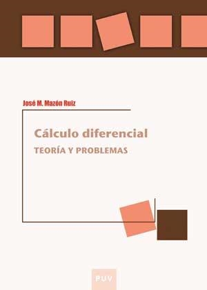 CÁLCULO DIFERENCIAL | 9788437071886 | MAZÓN RUIZ, JOSÉ M. | Llibreria Aqualata | Comprar llibres en català i castellà online | Comprar llibres Igualada