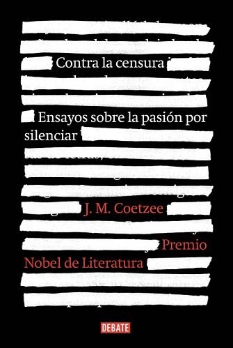 CONTRA LA CENSURA | 9788499925929 | COETZEE, J.M. | Llibreria Aqualata | Comprar llibres en català i castellà online | Comprar llibres Igualada