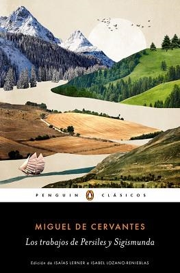 TRABAJOS DE PERSILES Y SIGISMUNDA, LOS | 9788491051640 | CERVANTES, MIGUEL DE | Llibreria Aqualata | Comprar libros en catalán y castellano online | Comprar libros Igualada