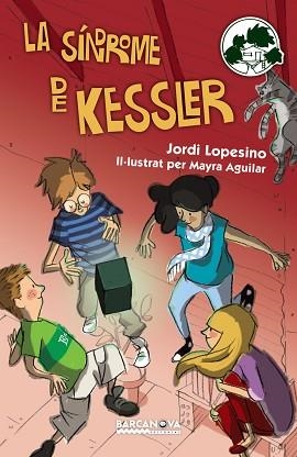 SÍNDROME DE KESSLER, LA | 9788448938574 | LOPESINO, JORDI | Llibreria Aqualata | Comprar llibres en català i castellà online | Comprar llibres Igualada