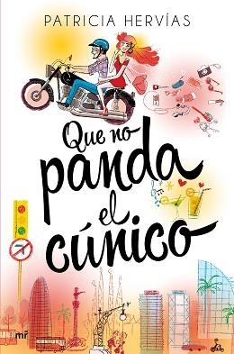 QUE NO PANDA EL CÚNICO | 9788427042261 | HERVÍAS, PATRICIA | Llibreria Aqualata | Comprar llibres en català i castellà online | Comprar llibres Igualada