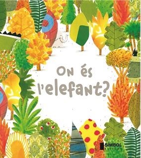 ON ÉS L'ELEFANT ? | 9788415315254 | BARROUX | Llibreria Aqualata | Comprar llibres en català i castellà online | Comprar llibres Igualada