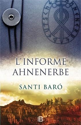 INFORME AHNENERBE, L' | 9788466658089 | BARÓ, SANTI | Llibreria Aqualata | Comprar llibres en català i castellà online | Comprar llibres Igualada