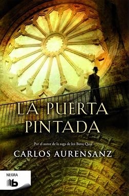 PUERTA PINTADA, LA | 9788490701836 | AURENSANZ, CARLOS | Llibreria Aqualata | Comprar llibres en català i castellà online | Comprar llibres Igualada