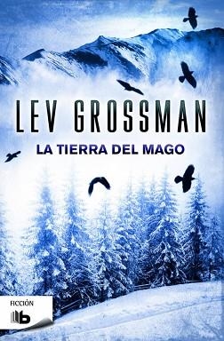 TIERRA DEL MAGO, LA | 9788490701829 | GROSSMAN, LEV | Llibreria Aqualata | Comprar llibres en català i castellà online | Comprar llibres Igualada