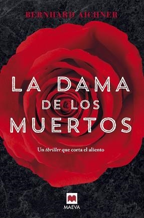 DAMA DE LOS MUERTOS, LA | 9788416363278 | AICHNER, BERNHARD | Llibreria Aqualata | Comprar llibres en català i castellà online | Comprar llibres Igualada