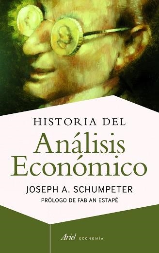 HISTORIA DEL ANÁLISIS ECONÓMICO | 9788434419476 | SCHUMPETER, JOSEPH A. | Llibreria Aqualata | Comprar llibres en català i castellà online | Comprar llibres Igualada