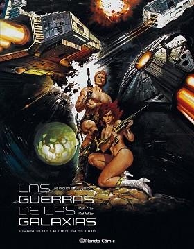 GUERRAS DE LAS GALAXIAS, LAS. 1975-1985. INVASIÓN DE LA CIENCIA FICCIÓN | 9788416476466 | VARIOS AUTORES | Llibreria Aqualata | Comprar llibres en català i castellà online | Comprar llibres Igualada