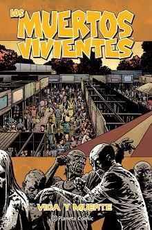 MUERTOS VIVIENTES 24, LOS. VIDA Y MUERTE | 9788468477763 | KIRKMAN, ROBERT | Llibreria Aqualata | Comprar llibres en català i castellà online | Comprar llibres Igualada