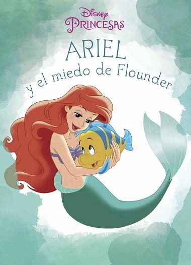 ARIEL Y EL MIEDO DE FLOUNDER | 9788499517711 | Llibreria Aqualata | Comprar llibres en català i castellà online | Comprar llibres Igualada