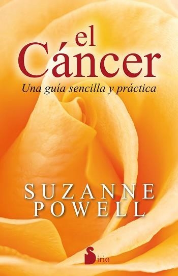 CANCER. UNA GUIA SENCILLA Y PRACTICA | 9788416579471 | POWELL,  SUZANNE | Llibreria Aqualata | Comprar llibres en català i castellà online | Comprar llibres Igualada