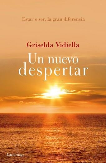 UN NUEVO DESPERTAR | 9788415864943 | VIDIELLA, GRISELDA | Llibreria Aqualata | Comprar llibres en català i castellà online | Comprar llibres Igualada