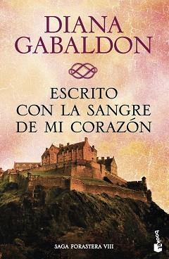 ESCRITO CON LA SANGRE DE MI CORAZÓN (FORASTERA VIII) | 9788408150497 | GABALDON, DIANA | Llibreria Aqualata | Comprar libros en catalán y castellano online | Comprar libros Igualada