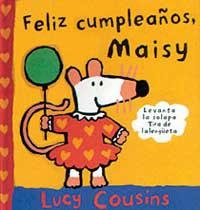 FELIZ CUMPLEAÑOS MAISY | 9788488061966 | COUSINS, LUCY | Llibreria Aqualata | Comprar llibres en català i castellà online | Comprar llibres Igualada