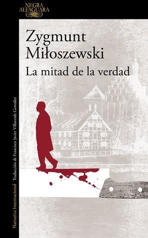 MITAD DE LA VERDAD, LA (UN CASO DEL FISCAL SZACKI 2) | 9788420417363 | MILOSZEWSKI, ZYGMUNT | Llibreria Aqualata | Comprar llibres en català i castellà online | Comprar llibres Igualada