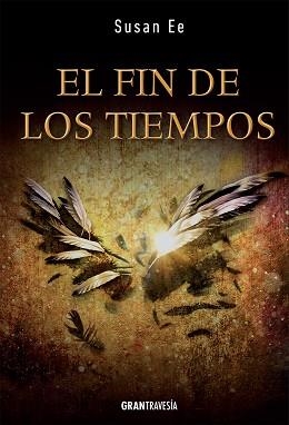 FIN DE LOS TIEMPOS, EL | 9788494431043 | EE, SUSAN | Llibreria Aqualata | Comprar llibres en català i castellà online | Comprar llibres Igualada