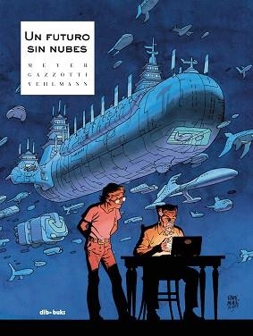 UN FUTURO SIN NUBES | 9788416507078 | VEHLMANN, FABIEN | Llibreria Aqualata | Comprar llibres en català i castellà online | Comprar llibres Igualada