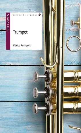 TRUMPET | 9788414001233 | RODRIGUEZ SUAREZ, MÓNICA | Llibreria Aqualata | Comprar llibres en català i castellà online | Comprar llibres Igualada